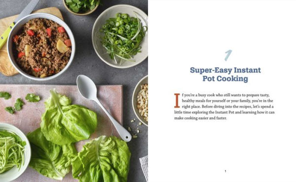 Super Easy Instant Pot Cookbook: Quick Prep, One-Pot, 5-Ingredient, 30-Minute Recipes