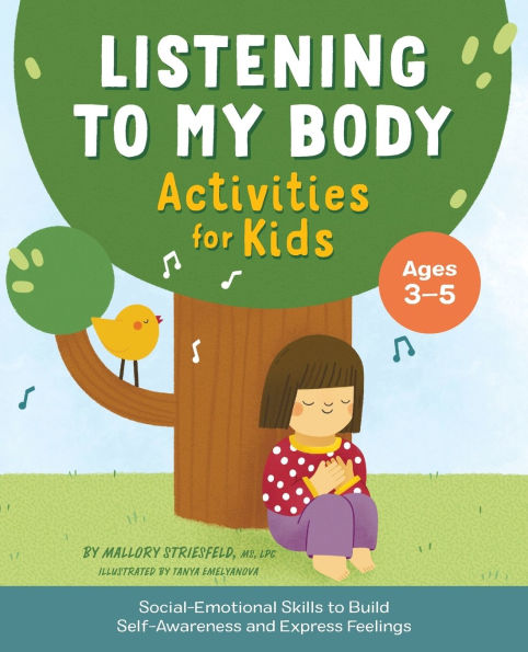 Listening to My Body Activities for Kids: Social-Emotional Skills Build Self-Awareness and Express Feelings