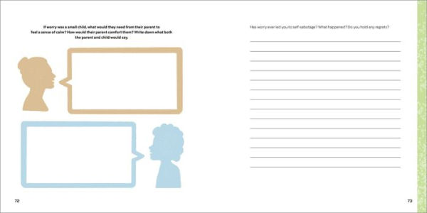 The Worry (Less) Journal: Creative Exercises and Mindfulness Practices to Silence Negative Thinking and Find Peace