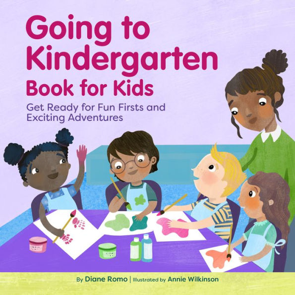 Going to Kindergarten Book for Kids!: Get Ready Fun Firsts and Exciting Adventures