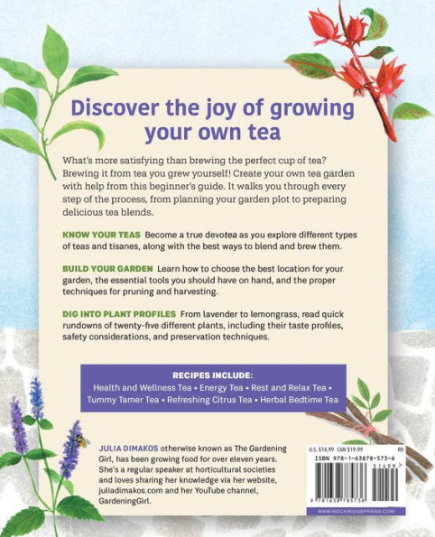 Tea Gardening for Beginners: Learn to Grow, Blend, and Brew Your Own At Home