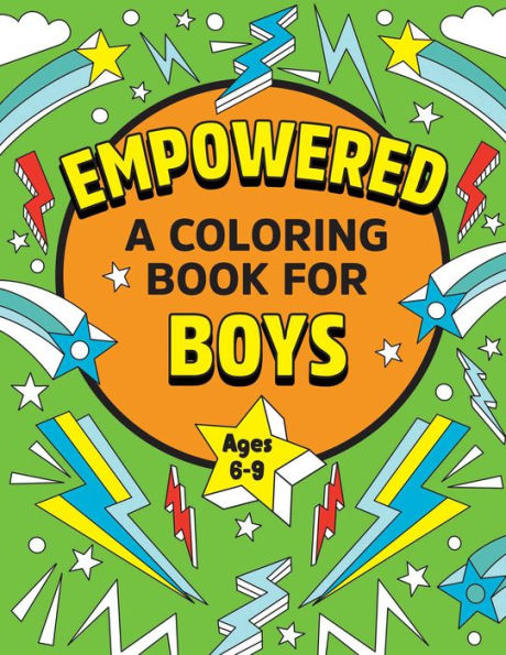 Empowered: A Coloring Book for Boys