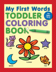 Download book from google books free My First Words Toddler Coloring Book  by  in English