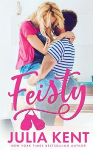 Title: Feisty, Author: Julia Kent