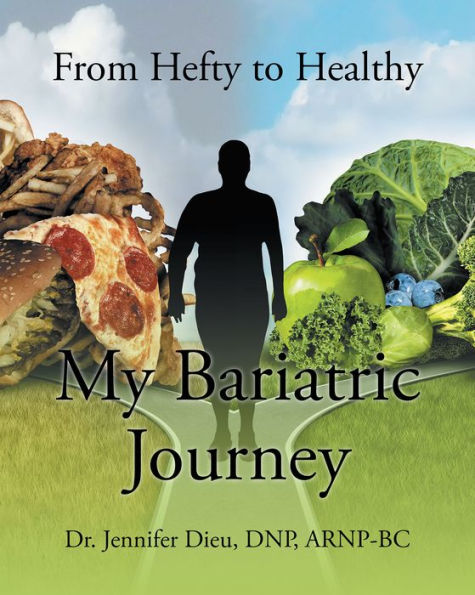 My Bariatric Journey: From Hefty to Healthy