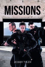 Title: Missions, Author: Bobby Tyler