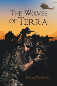 Title: The Wolves of Terra, Author: Colin Coleman