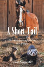 A Short Tail: The Adventures of Sirius, The Arabian