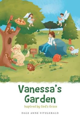 Vanessa's Garden: Inspired by God's Grace