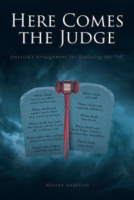 Title: Here Comes the Judge: America's Arraignment for Violating the 