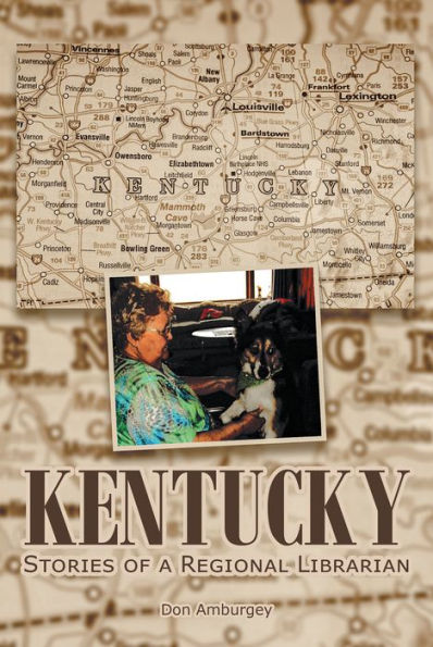 Kentucky: Stories of a Regional Librarian