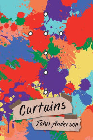 Title: Curtains, Author: John Anderson