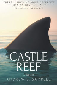 Title: Castle Reef, Author: Andrew B. Sampsel