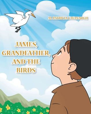 James, Grandfather, and the Birds