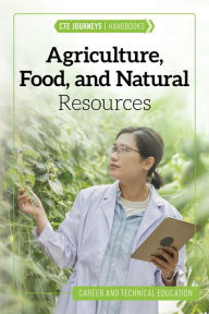 Title: Agriculture, Food, and Natural Resources, Author: Saddleback Educational Publishing