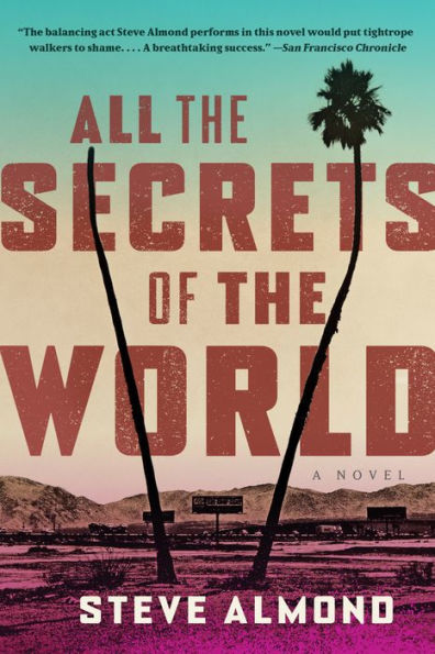 All the Secrets of World: A Novel