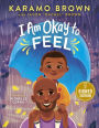 I Am Okay to Feel (Signed Book)