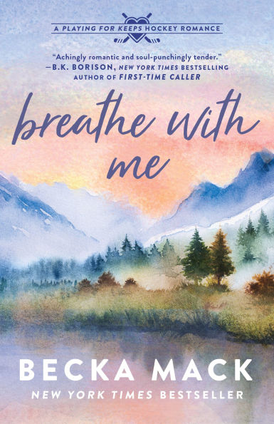 Breathe with Me: A Playing for Keeps Hockey Romance