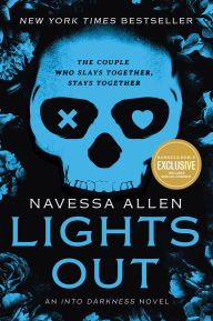 Lights Out: An Into Darkness Novel (B&N Exclusive Edition)