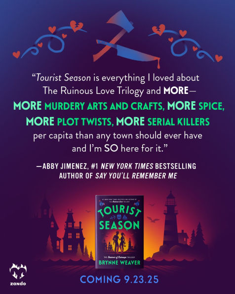 Tourist Season (Signed B&N Exclusive Edition) (The Seasons of Carnage Trilogy #1)