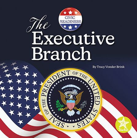 The Executive Branch
