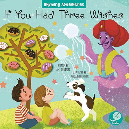 If You Had Three Wishes