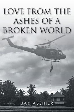 Love from the Ashes of a Broken World