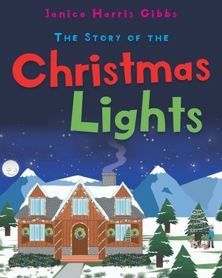 the Story of Christmas Lights