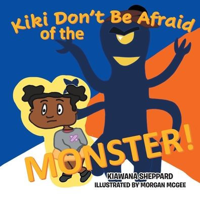 Kiki Don't Be Afraid of the Monster