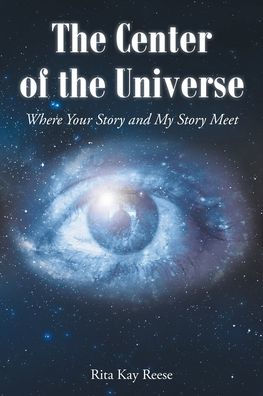 the Center of Universe: Where your Story and My Meet