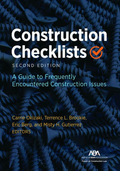 Construction Checklists, Second Edition: A Guide To Frequently Encountered Issues