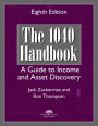 The 1040 Handbook: A Guide to Income and Asset Discovery, Eighth Edition