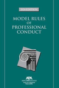 Free downloading books to ipad Model Rules of Professional Conduct, 2024 Edition by Center For Professional Responsibility ePub CHM DJVU (English literature) 9781639054718