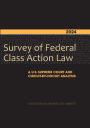 2024 Survey of Federal Class Action Law: A U.S. Supreme Court and Circuit-by-Circuit Analysis