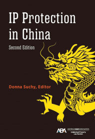 Free full books to download IP Protection in China, Second Edition 9781639055425