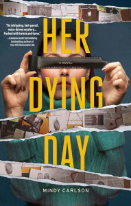 Free ebooks for ipad download Her Dying Day: A Novel 9781639100125 (English Edition) CHM by Mindy Carlson