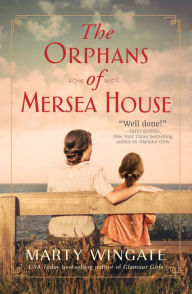 The Orphans of Mersea House: A Novel