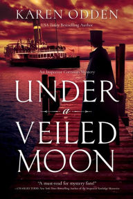 Title: Under a Veiled Moon, Author: Karen Odden