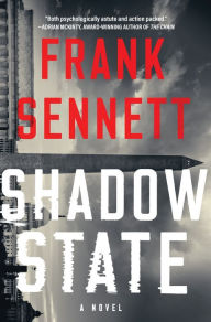 Ebook italiano gratis download Shadow State: A Novel (English literature) by Frank Sennett, Frank Sennett