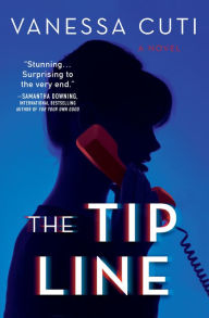 Free ebook download for ipod touch The Tip Line: A Novel