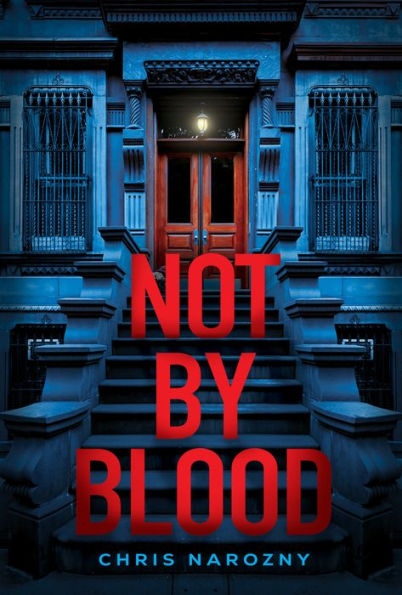 Not By Blood: A Thriller