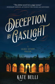French audio books mp3 download Deception by Gaslight: A Gilded Gotham Mystery