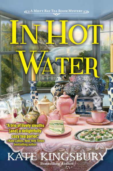 Hot Water: A Misty Bay Tea Room Mystery