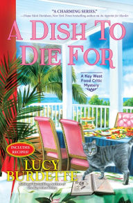 Google books downloader epub A Dish to Die For: A Key West Food Critic Mystery in English by Lucy Burdette, Lucy Burdette 9781639104284