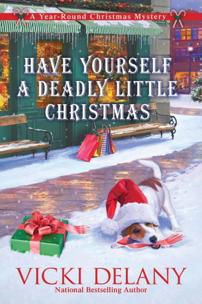 Have Yourself a Deadly Little Christmas (Year-Round Christmas Mystery #6)