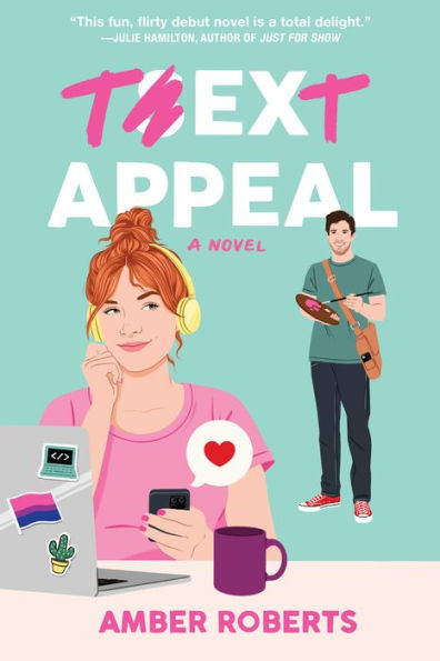 Text Appeal: A Novel