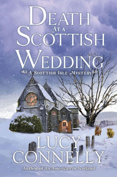 Death at a Scottish Wedding