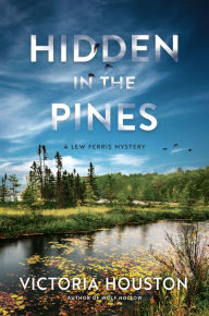 Title: Hidden in the Pines, Author: Victoria Houston