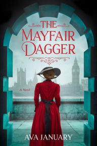 Free computer e books for download The Mayfair Dagger: A Novel (English Edition) 9781639107513