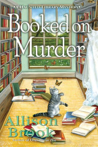 Title: Booked on Murder, Author: Allison Brook